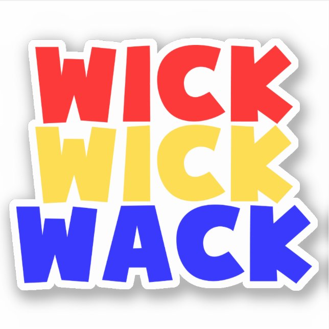 Wick Wack Aufkleber (Vorderseite)