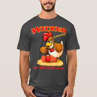 Wicked Chickens Lay Devigeeier Funny Halloween T-Shirt