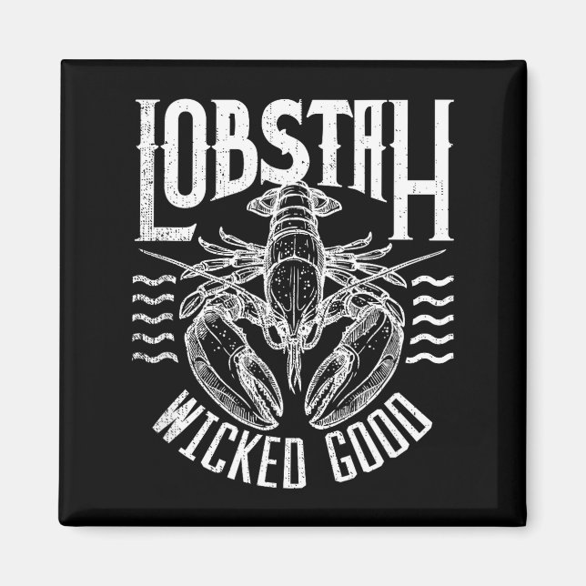 Wicked Good Lobstah Funny Maine Boston Cape Cod Lo Magnet (Vorne)