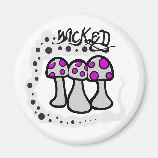 Wicked Mushroom Magnet (Vorne)