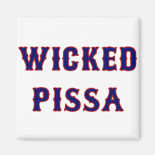 Wicked Pissa Magnet