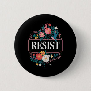 Widerstand gegen Blumenprotest Trump gegen Trump 3 Button