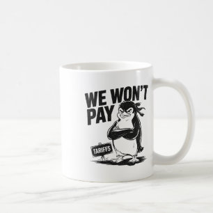 Widerstand gegen politische Ungerechtigkeit Funny Kaffeetasse