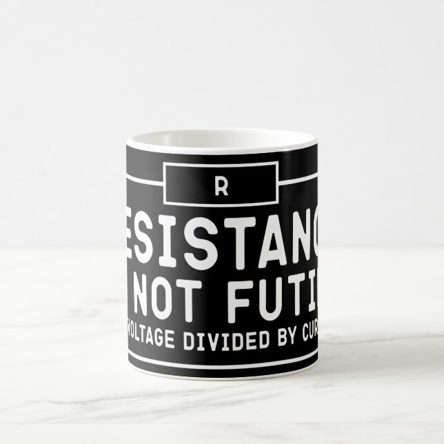Widerstand ist nicht vergeblich, seine Spannung ge Kaffeetasse (Mittel)
