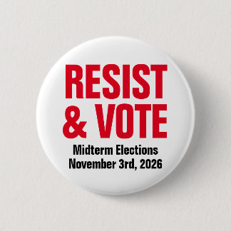 Widerstand und Abstimmung - Anti-Trump-Zwischenwah Button