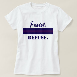 Widerstand Weigerung Obey Anti-Trump Anti-autoritä T-Shirt