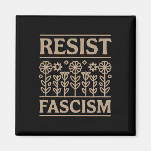 Widerstehe dem Faschismus Protestiere gegen Trump Magnet