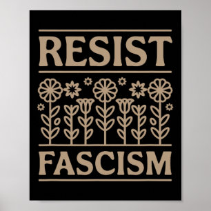 Widerstehe dem Faschismus Protestiere gegen Trump Poster