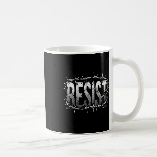 Widerstehe dem politischen Protest  Kaffeetasse (Rechts)