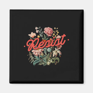 Widerstehe Floral Anti Trump Politischem Protest F Magnet
