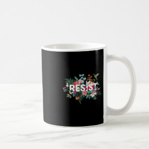 Widerstehe Floral Anti Trump Politischem Protest M Kaffeetasse