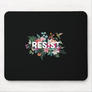 Widerstehe Florale Anti Trump Politische Protest M Mousepad