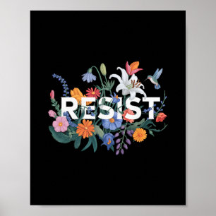 Widerstehe Florale Protest Widerstand Politische F Poster