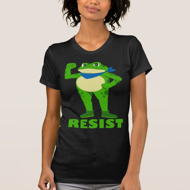 Widerstehe Frosch Steht Stark T-Shirt (Vorderseite)