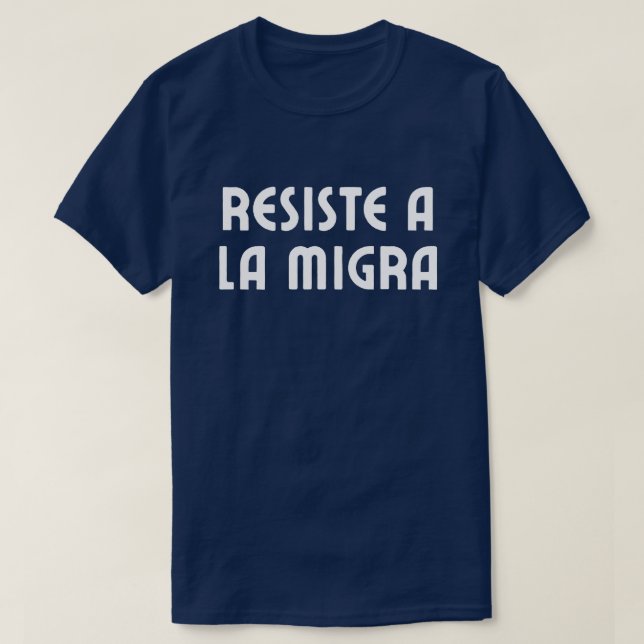 Widerstehe ICE Spanisch Sprachprotest T-Shirt (Design vorne)