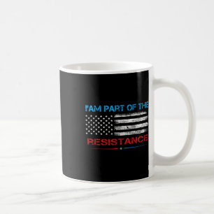Widerstehe Ich Bin Teil Des Widerstands Anti Trump Kaffeetasse