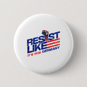 Widerstehe wie es Deutschland 1938 Widersetze dich Button