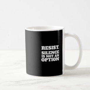 Widerstehen Sie Anti-Trump Pro-Amerika Pro-Demokra Kaffeetasse