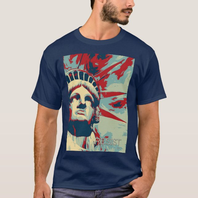 WIDERSTEHEN Sie - Freiheitsstatuen T-Shirt (Vorderseite)