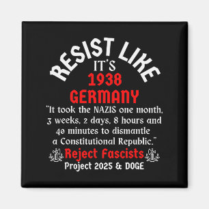 Widerstehen Sie wie Deutschland 1938  Magnet