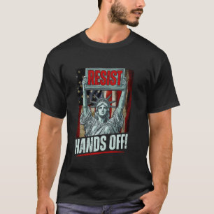 Widerstehen Widerstand Statue der Freiheit Hände w T-Shirt