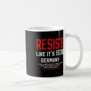 Widerstehen wie 1938 lehnt Deutschland den Faschis Kaffeetasse
