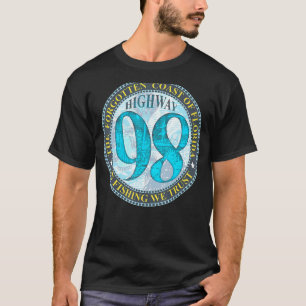 Wie 98 in der Fischerei vertrauen wir auf die zurü T-Shirt