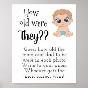 Wie alt waren sie? Baby Jungen Poster