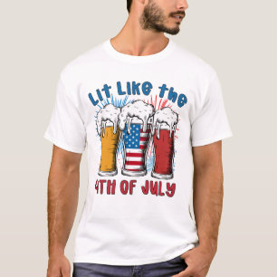 Wie am 4. Juli T-Shirt