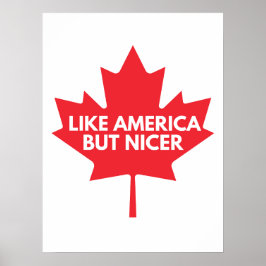 Wie Amerika, aber Nicer Poster