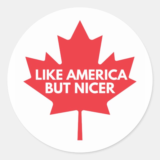 Wie Amerika, aber Nicer Round Sticker (Vorderseite)