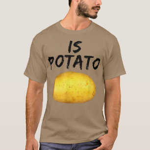 Wie an später Nacht gesehen, ist Kartoffel T-Shirt