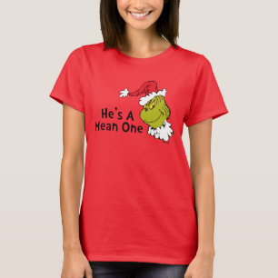 Wie der Grinch Weihnachten gestohlen hat Er ist T-Shirt