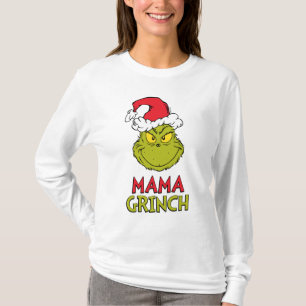 Wie der Grinch Weihnachten gestohlen hat Mama Gr T-Shirt
