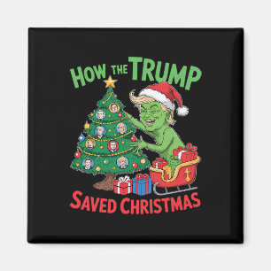 Wie der Trump Weihnachten rettete Weihnachten Trum Magnet