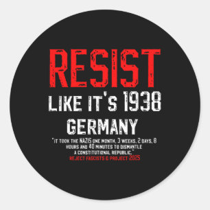 Wie Deutschland im Jahr 1938 widersetzt sich Deuts Runder Aufkleber