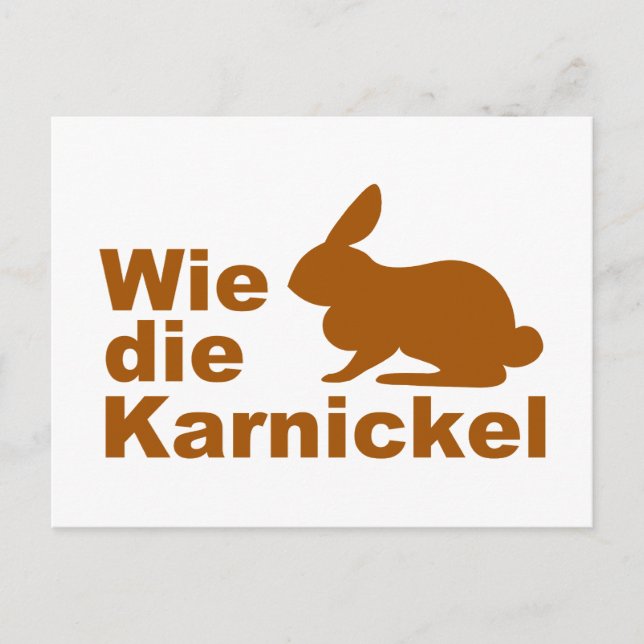 Wie die Karnickel.. Postkarte (Vorderseite)
