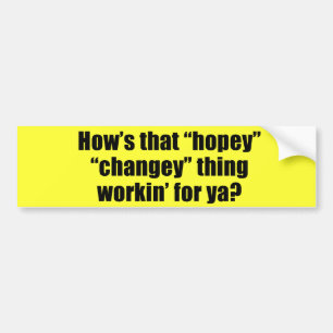 Wie dieses hopey changey Sache workin für ya ist Autoaufkleber