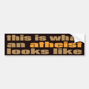 Wie dieses ist, ein welcher Atheist aussieht Autoaufkleber