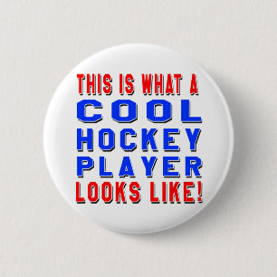Wie dieses ist, ein welcher cooler Hockey-Spieler Button