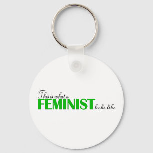 Wie dieses ist, was ein Feminist aussieht Schlüsselanhänger