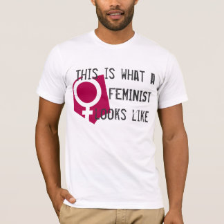 Wie dieses ist, was ein Feminist aussieht T-Shirt
