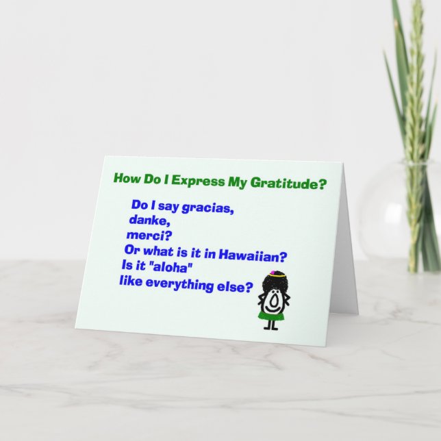 Wie drücke ich meine Dankbarkeit aus? - danken Sie Dankeskarte (Vorderseite)