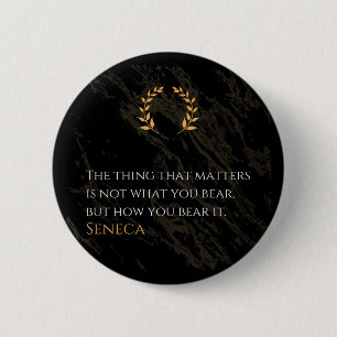 Wie du es erträgst - Seneca Stoische Philosophie Z Button