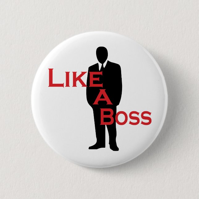 Wie ein Boss Button (Vorderseite)