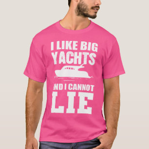 Wie ein Großyacht-Seemann T-Shirt