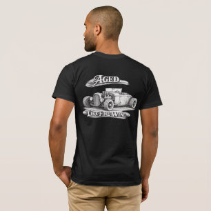 Wie ein guter Wein gealtert T-Shirt