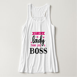 Wie ein LADY denken Sie wie ein BOSS Tank Top