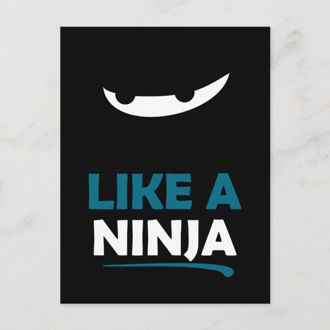 Wie ein Ninja Postkarte (Vorderseite)
