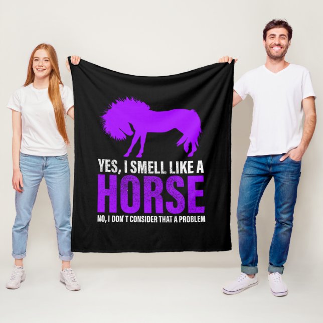 Wie ein Pferd zu riechen ist kein Problem Fleecedecke (Beispiel)